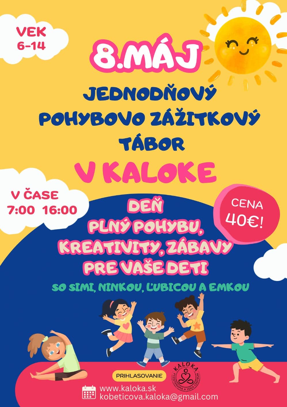 JEDNODŇOVÝ TÁBOR PRE DETI 8.5